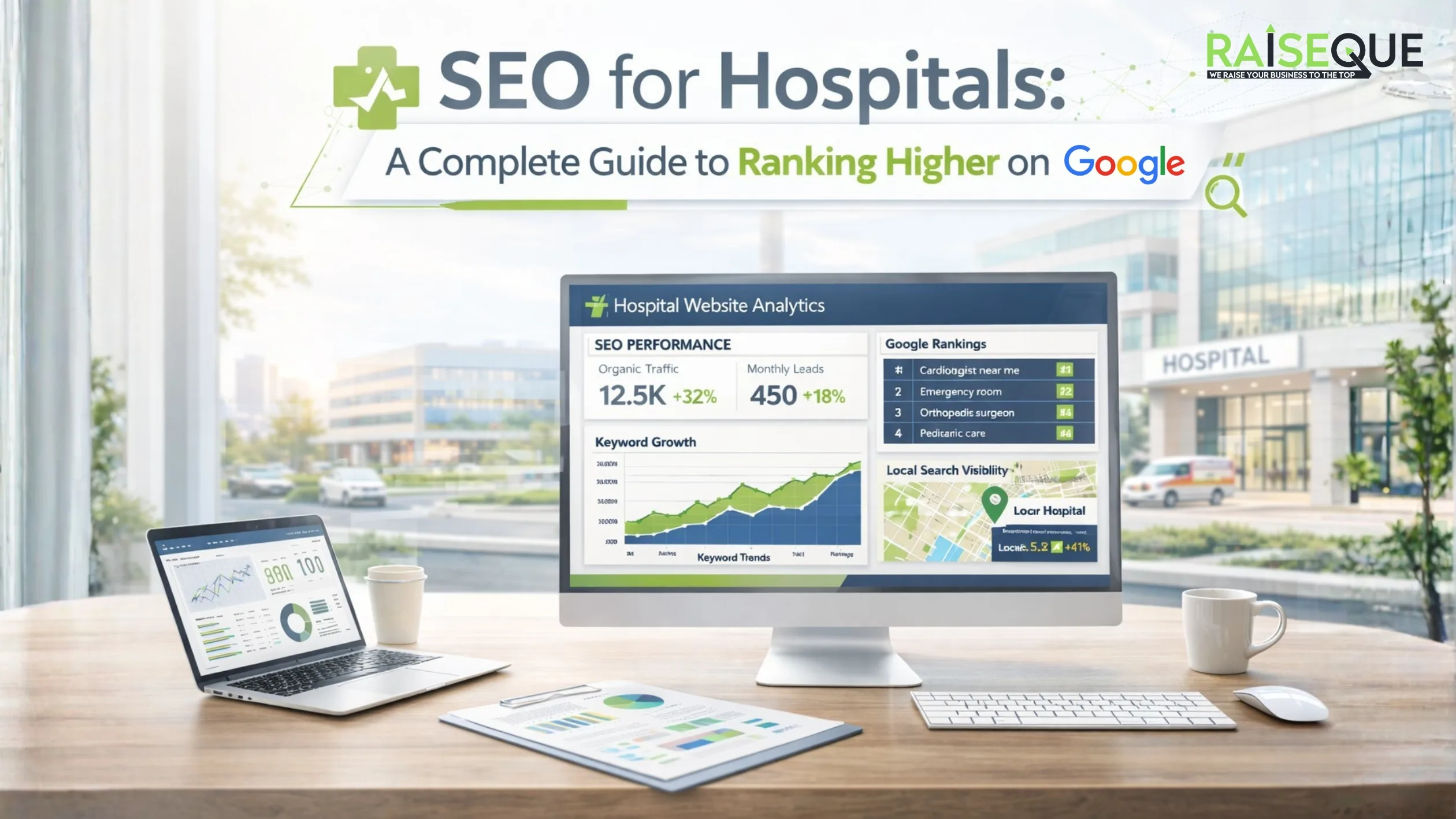 SEO for Hospitals: A Complete Guide to Ranking Higher on Google