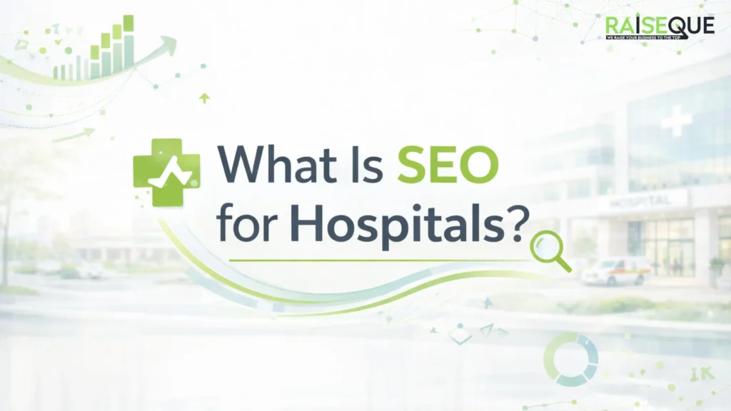 What Is SEO for Hospitals