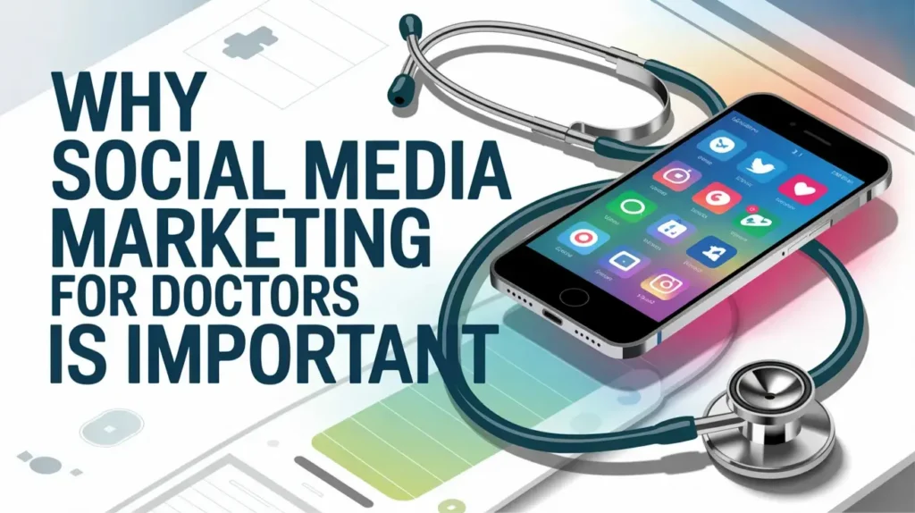 Social Media Marketing for Doctors: A Practical Guide 1 Image 2